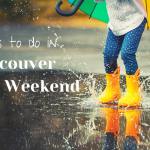 Things to do in Vancouver - Rain