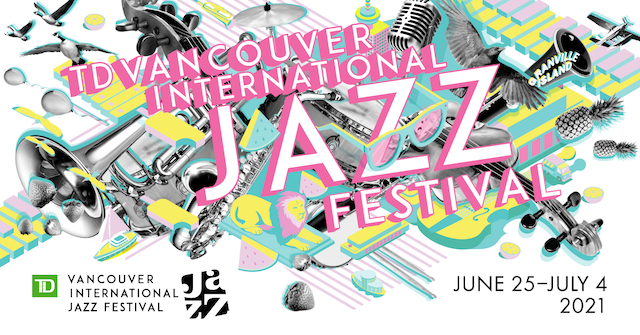 TD温哥华国际爵士音乐节2021年的虚拟计划